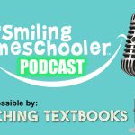 Homeschooling Encouragement Podcast